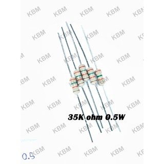 Resistor ตัวต้านทาน 35K ohm 0.5W 36K ohm 0.25W
