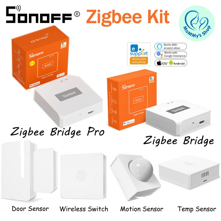 Sonoff Zigbee - Sonoff Zigbee Bridge &amp; Bridge Pro ใช้ควบคู่กับชุด Wireless Switch,Temp Sensor,Motion Sensor,Door Sensor