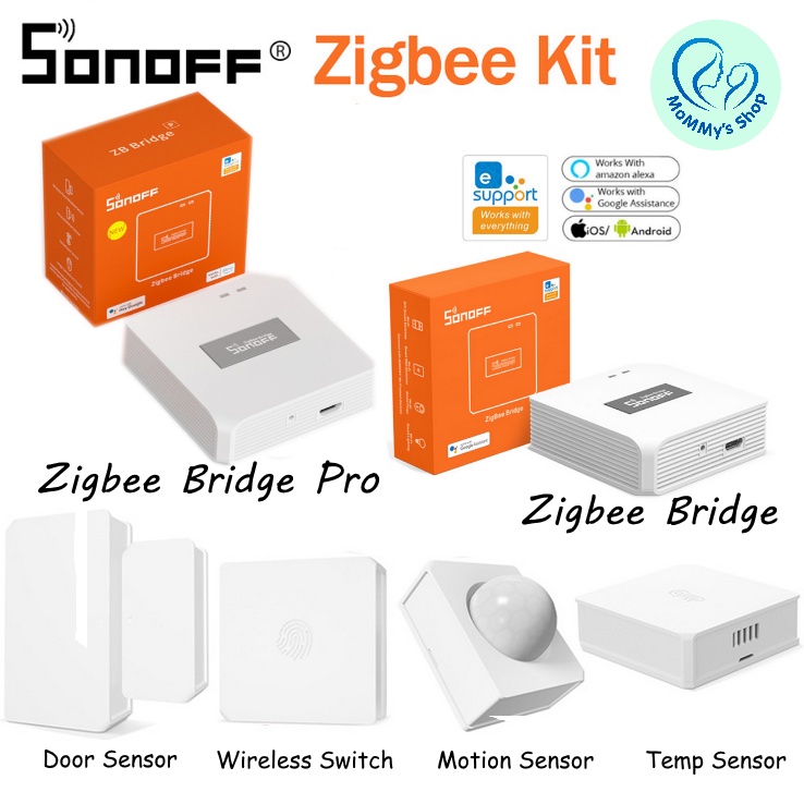 Sonoff Zigbee - Sonoff Zigbee Bridge & Bridge Pro ใช้ควบคู่กับชุด Wireless Switch,Temp Sensor,Motion