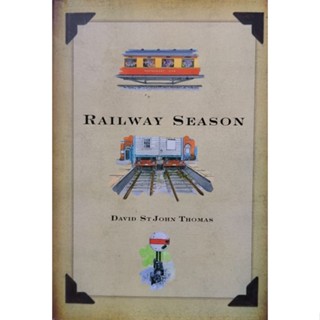 RAILWAY SEASON หนังสือใหม่ ปกแข็ง