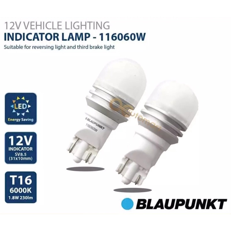 BLAUPUNKT หลอดไฟถอย T16 LED 12V INDICATOR LAMP 6000K [2 หลอด]