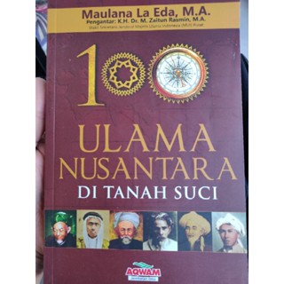 100 ULAMA NUSANTARA DI TANAH SUCI