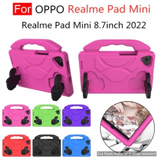 เคสโฟม EVA กันกระแทก กันตก ปลอดภัยกับเด็ก สําหรับ OPPO Realme Pad Mini 8.7 นิ้ว 2022