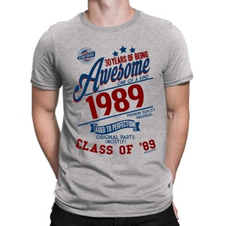 เสื้อยืด พิมพ์ลาย Class Of 89 Class Of 89 สีเทา สําหรับผู้ชาย อายุ 30 ปี