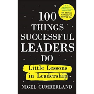 Asia Books หนังสือภาษาอังกฤษ 100 THINGS SUCCESSFUL LEADERS DO: LITTLE LESSONS IN LEADERSHIP