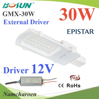 ..30W LED โคมไฟถนน แบบอลูมิเนียมโปรไฟล์ แสงสีขาว 6500K ใช้ Driver ต่อภายนอกโคม 12V รุ่น Bosun-GMX-30W-12V NC