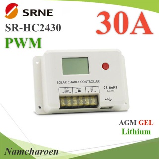 PWM SR-HC2430 โซลาร์ชาร์จ คอนโทรลเลอร์ 30A Auto 12V 24V รองรับ LEAD GEL Lithium รุ่น SR-HC2430 NC