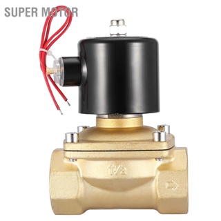 Super Motor DN40 1-1/2" วาล์วโซลินอยด์ไฟฟ้าทองเหลืองสองทางปิดปกติ 220VAC