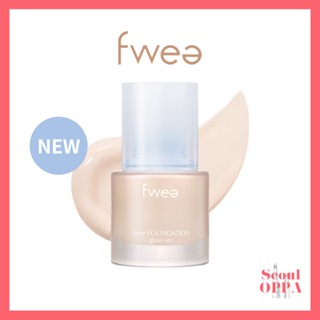 [Fwee] New Foundation Glass Ver. 30ml SPF30 PA++ Glow Finish Liquid รองพื้น High Cover Makeup Base