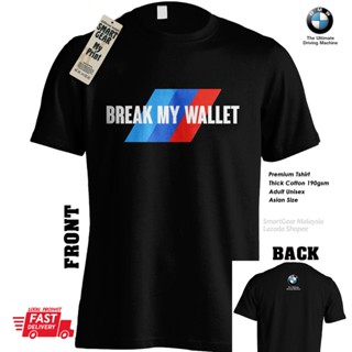 Break My Wallet BMW M Power Tshirt Cotton Motorsport Car_05