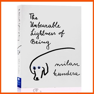 ความสว่างที่ทนไม่ได้ของ Being โดย Milan Kundera