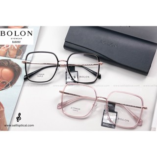 BOLON Wynn BJ6092 ลิขสิทธิแท้ 💯% กรอบแว่น แว่นตา แว่นกรองแสง SELF Optical