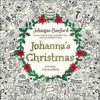Johanna's Christmas : A Festive Coloring Book for Adults [Paperback]