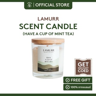 เทียนหอม (แถมถุงผ้า) LAMURR LN90MT HAVE A CUP OF MINT TEA