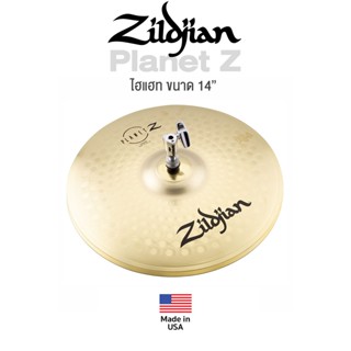 Zildjian® Planet Z 14" Hihat Cymbal ไฮแฮท 14 นิ้ว (1 คู๋) ของแท้จาก USA โดยตัวแทนจำหน่ายในประเทศไทย ** Crafted in USA **