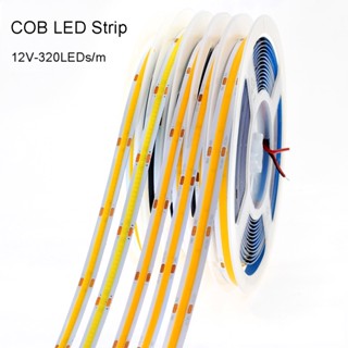 สายไฟ LED COB 12V 24V 320led/m 3000K 4000K 6000K ความสว่างสูง ยืดหยุ่น สําหรับตกแต่งบ้าน 5 เมตร ต่อม้วน