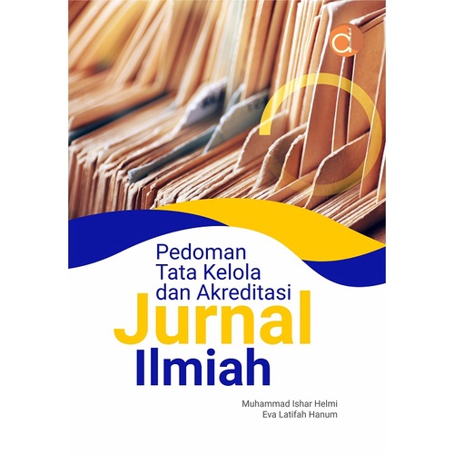 หนังสือคู่มือสําหรับ Governance และ Accreditation of Scientific Journs - Muhammad Ishar Helmi Eva La