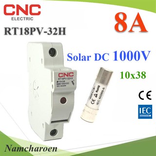 ..ฟิวส์ 8A สำหรับโซลาร์เซลล์ 10x38 DC 1000V พร้อม กล่องฟิวส์ CNC ครบชุด รุ่น SET-Fuse-DC-08A NC