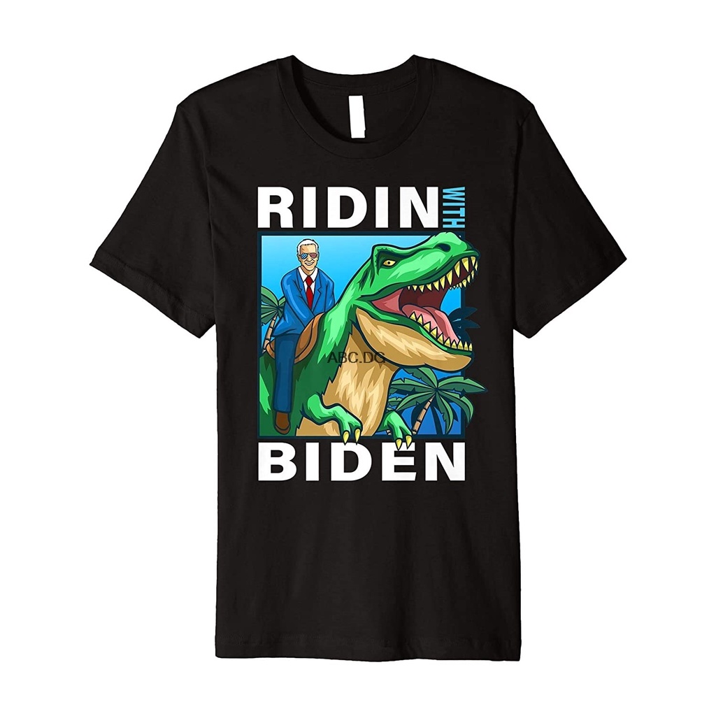 เสื้อยืดผ้าฝ้ายขี่กับ Biden Joe Biden Riding Dinosaur T-Rex Premium O-Neck TOP TEE