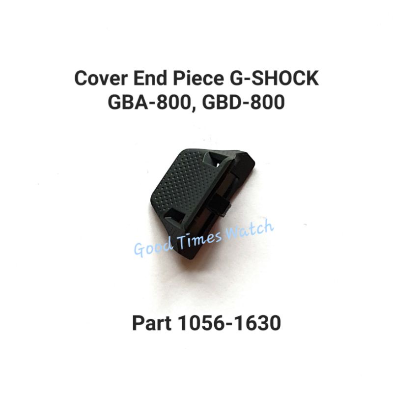 ฝาครอบ END PIECE G-SHOCK GBA-800 GBD-800 GBA 800 GBD 800 คาสิโอ ของแท้