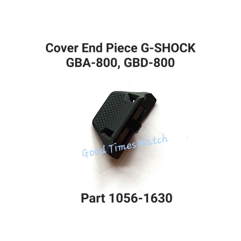 ฝาครอบ END PIECE G-SHOCK GBA-800 GBD-800 GBA 800 GBD 800 CASIO ต้นฉบับ