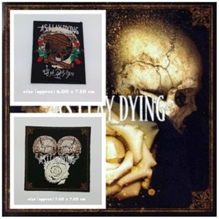 ตัวรีดติดเสื้อ งานปัก ตกแต่งเสื้อผ้า แจ๊คเก็ต As I Lay Dying Embroidered Iron on Patch  DIY