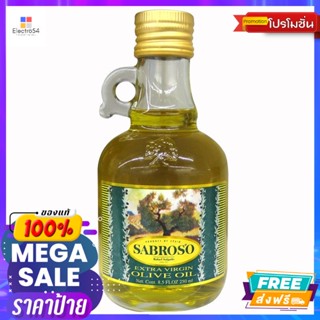 Sabroso(ซาโบรโซ) ซาโบรโซ น้ำมันมะกอก เอ็กซ์ตร้าเวอร์จิ้น 250 มล. Sabroso Extra Virgin Olive Oil 250 ml.น้ำมัน