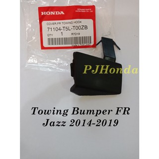 71104-T5L-T00ZB ∙ ฝาปิดหูลากรถกันชนหน้า JAZZ GK ตัว LOW  แท้ Cover Towing Bumper FR Honda Jazz 2014-2019 Genuine!!