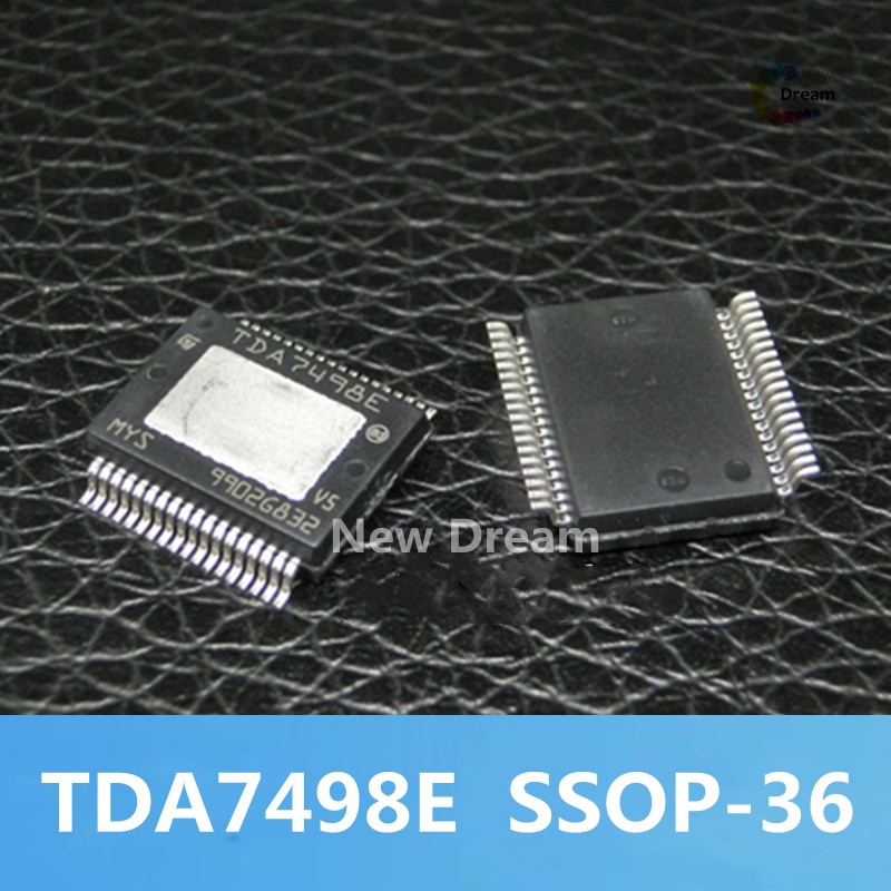 ใหม่ ของแท้ ชิพ IC เครื่องขยายเสียงคลาส D TDA7498E SSOP36 TDA 7498 E TDA7498ETR SSOP-36 SMD 2x160W 1