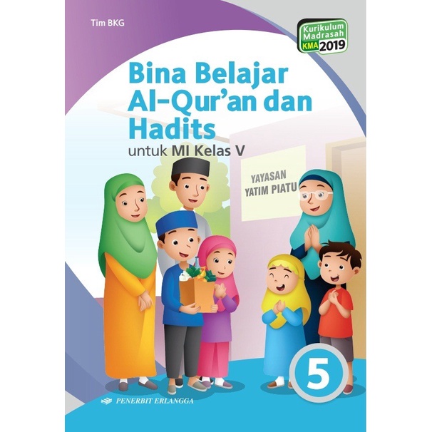 Erlangga - BINA LEARNING THE QURAN & HADITH MI CLASS 5/K2019