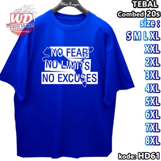 Kaos NO FEAR S M L XL 2XL 3XL 4XL 5XL 6XL 7XL 8XL รหัส HD61