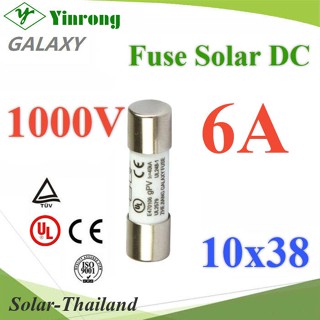 ฟิวส์ DC 6A สำหรับโซลาร์เซลล์ 1000V ขนาด 10x38 mm Galaxy รุ่น DC-Fuse-10x38-06A