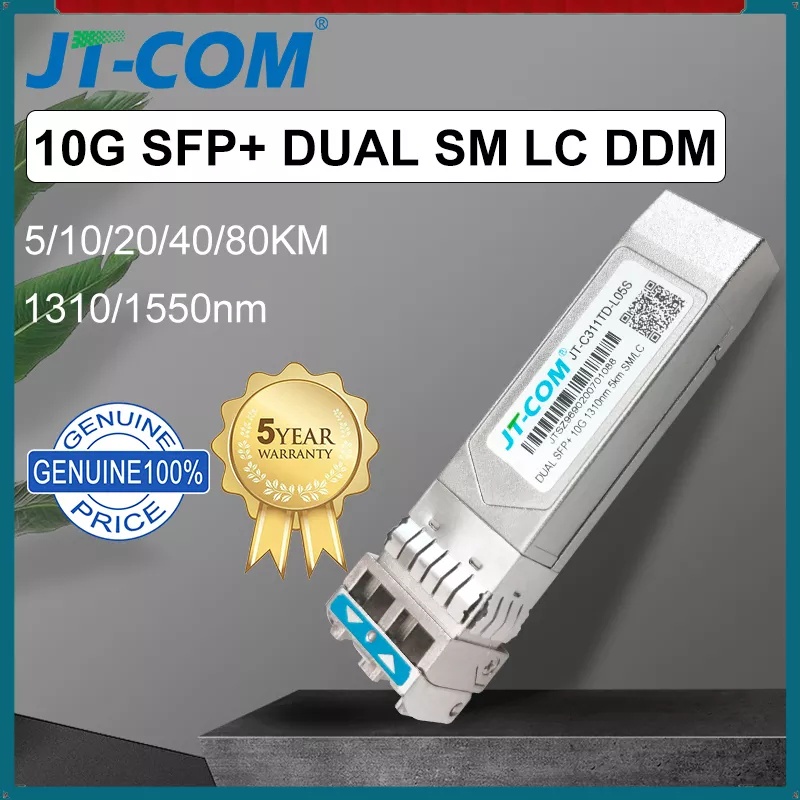 JT-COM 10G ดูเพล็กซ์ SFP โมดูล 5KM/10KM/20KM/40KM Single Mode duplex LC SFP+ Module ยวเข้ากันได้กับสวิตช์Cisco/Mikrotik