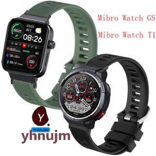 สายนาฬิกาข้อมือซิลิโคน แบบเปลี่ยน สําหรับ Mibro Watch GS Smart Watch Mibro Watch T1