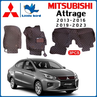 Little Bird พรมปูพื้นเข้ารูปรถยนต์ Mitsubishi Attrage ปี2013-2023 (หนังPVCมี12สี) พรมปูพื้นรถยนต์ พรมปูพื้นเข้ารูปรถยนต์