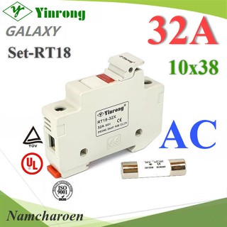 ..ลูกฟิวส์ AC ทรงกระบอก 10x38mm Yinrong Galaxy 32A 380V พร้อมฐานฟิวส์ Dinrial รุ่น SET-FUSE-AC-32A NC