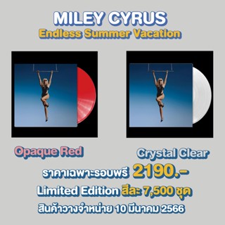 ✈️ Pre-Order แผ่นเสียง : MILEY CYRUS Endless Summer Vacation