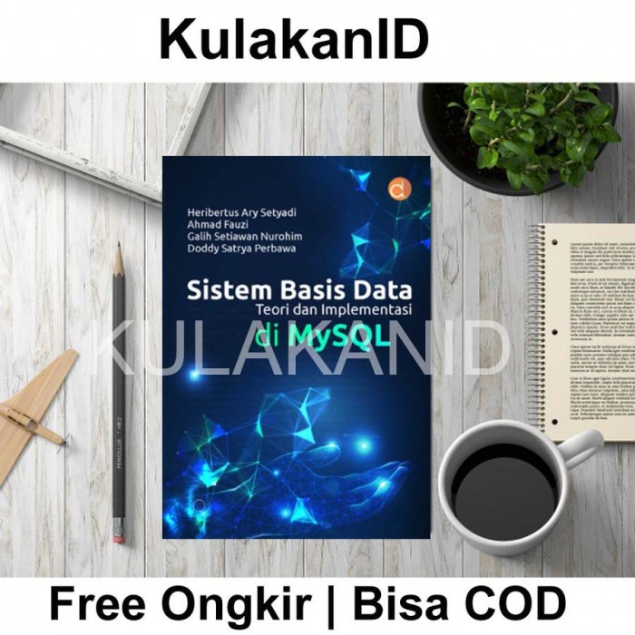 หนังสือระบบฐานข้อมูล: ทฤษฎีและการอนุมัติใน MySQL Deepublish