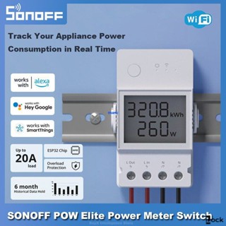 Sonoff POW Elite สวิตช์ WIFI พร้อมมอนิเตอร์ 16A 20A หน้าจอ LCD ควบคุมผ่านแอพ E-WeLink ไร้สาย