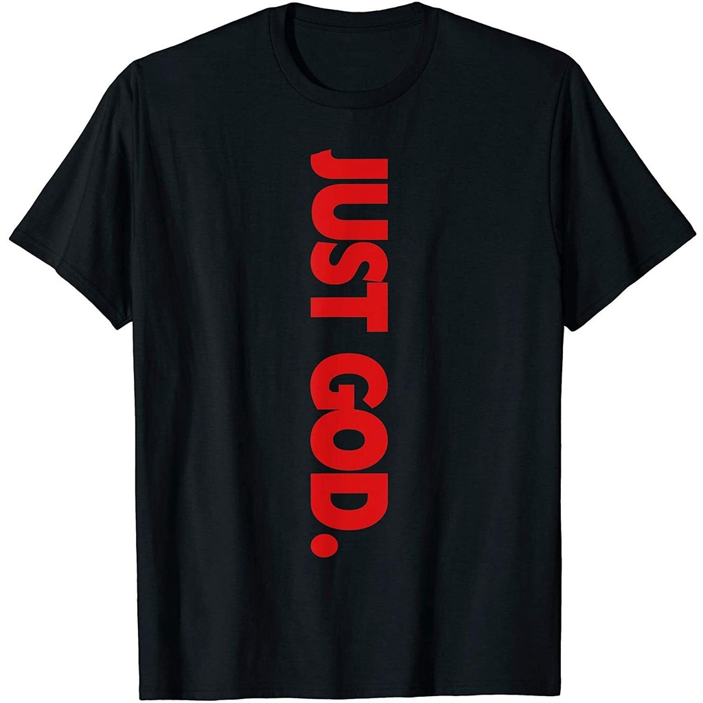 ใหม่จํากัดเสื้อยืดทางศาสนา Just God Bible Verse