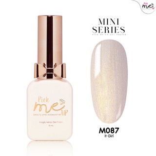 สีเจลทาเล็บ Mini Series M087 It Girl 10ml.