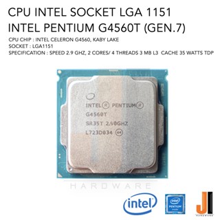 CPU Intel Pentium G4560T 2 Cores/ 4 Threads 2.9 Ghz No Fan Socket LGA 1151 (สินค้ามือสองสภาพดีมีการรับประกัน)