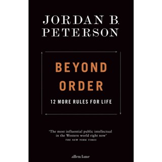 Asia Books หนังสือภาษาอังกฤษ BEYOND ORDER: 12 MORE RULES FOR LIFE