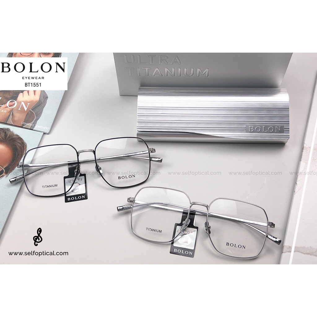 กรอบแว่น BOLON Donavon Titanium BT1551 ลิขสิทธิแท้ 💯% โดย SELF Optical แว่นตาไทเทเนียม