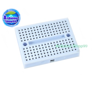 บอร์ดทดลองขนาดเล็กสีขาวขนาด 170 ช่อง Protoboard Breadboard White 170 holes