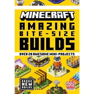 Asia Books หนังสือภาษาอังกฤษ MINECRAFT AMAZING BITE SIZE BUILDS