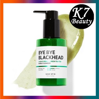 [SOME By MI] Bye Bye Blackhead คลีนเซอร์ทําความสะอาดผิวหน้า สูตรชาเขียว 30 วัน