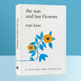 The Sun and Her Flowers โดย Rupi Kaur (ปกหลังกระดาษ)