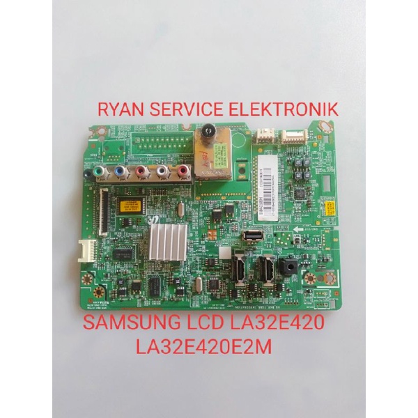 Mb SAMSUNG บอร์ดหลักทีวี LCD LA32E420 LA32E420E2M