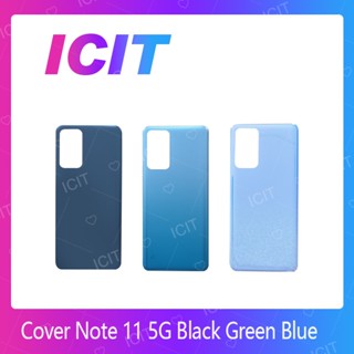 Xiaomi Redmi Note 11 5G  อะไหล่ฝาหลัง หลังเครื่อง Cover For Xiaomi Redmi Note 11 5G  อะไหล่มือถือ  ICIT 2020